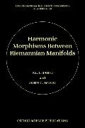 Harmonic Morphisms Between Riemannian Manifolds