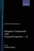 Inorganic Compounds with Unusual Properties II