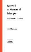 Farewell to Matters of Principle: Philosophical Studies