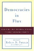 Democracies in Flux: The Evolution of Social Capital in Contemporary Society