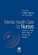 Mental Health Care for Nurses