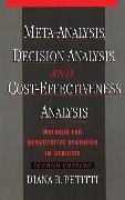 Meta-Analysis, Decision Analysis, and Cost-Effectiveness Analysis: Methods for Quantitative Synthesis in Medicine