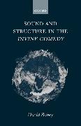Sound and Structure in the Divine Comedy