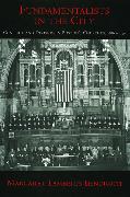 Fundamentalists in the City: Conflict and Division in Boston's Churches, 1885-1950