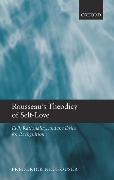 Rousseau's Theodicy of Self-Love: Evil, Rationality, and the Drive for Recognition