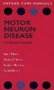 Motor Neuron Disease: A Practical Manual