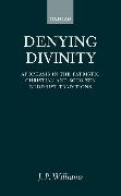 Denying Divinity: Apophasis in the Patristic Christian and Soto Zen Buddhist Traditions