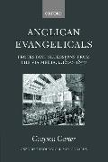 Anglican Evangelicals (Protestant Secessions from the Via Media, C1800-1850)