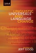 Linguistic Universals and Language Change (Paperback)