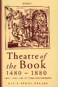 Theatre of the Book 1480-1880