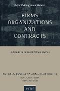 Firms, Organizations and Contracts: A Reader in Industrial Organization