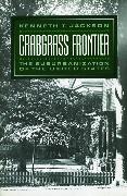 Crabgrass Frontier: The Suburbanization of the United States