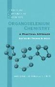 Organoselenium Chemistry