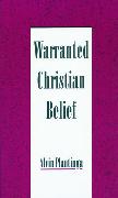 Warranted Christian Belief