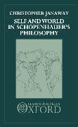 Self and World in Schopenhauer's Philosophy