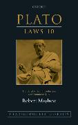 Plato: Laws 10: Translated with an Introduction and Commentary