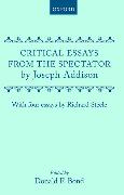 Critical Essays from the Spectator by Joseph Addison