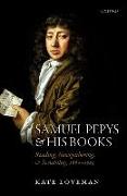 Samuel Pepys and His Books