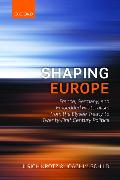 Shaping Europe: France, Germany, and Embedded Bilateralism from the Elysaee Treaty to Twenty-First Century Politics