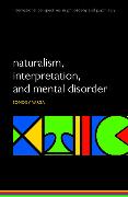 Naturalism, Interpretation, and Mental Disorder