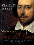 Shakespeare: For All Time