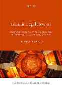 Islamic Legal Revival: Reception of European Law and Transformations in Islamic Legal Thought in Egypt, 1875-1952