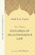 Outlines of Muhammadan Law 