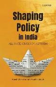 Shaping Policy in India