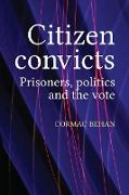 Citizen Convicts