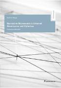Normative Movements in Internet Governance and Cyberlaw