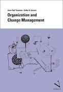 Organization and Change Management (Print on demand)