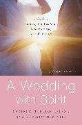 A Wedding with Spirit