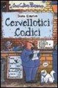 Cervellotici codici