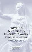 Polybius, Rome and the Hellenistic World