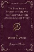 The Best Short Stories of 1922 and the Yearbook of the American Short Story (Classic Reprint)