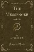 The Messenger, Vol. 2