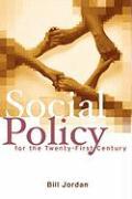 Social Policy for the Twenty-First Century