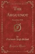 The Arguenot, Vol. 11