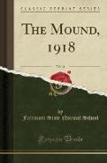 The Mound, 1918, Vol. 11 (Classic Reprint)