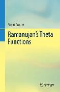 Ramanujan's Theta Functions