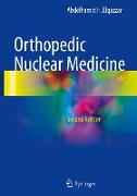 Orthopedic Nuclear Medicine