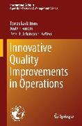 Innovative Quality Improvements in Operations