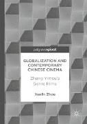 Globalization and Contemporary Chinese Cinema