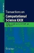 Transactions on Computational Science XXIX