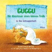 Guggu - Die Abenteuer eines kleinen Trolls, Teil 1