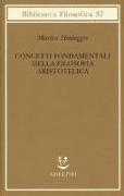 Concetti fondamentali della filosofia aristotelica