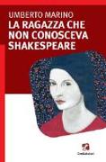 La ragazza che non conosceva Shakespeare