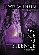 The Price of Silence