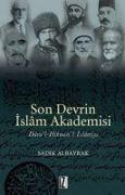 Son Devrin Islam Akademisi