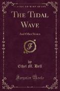 The Tidal Wave